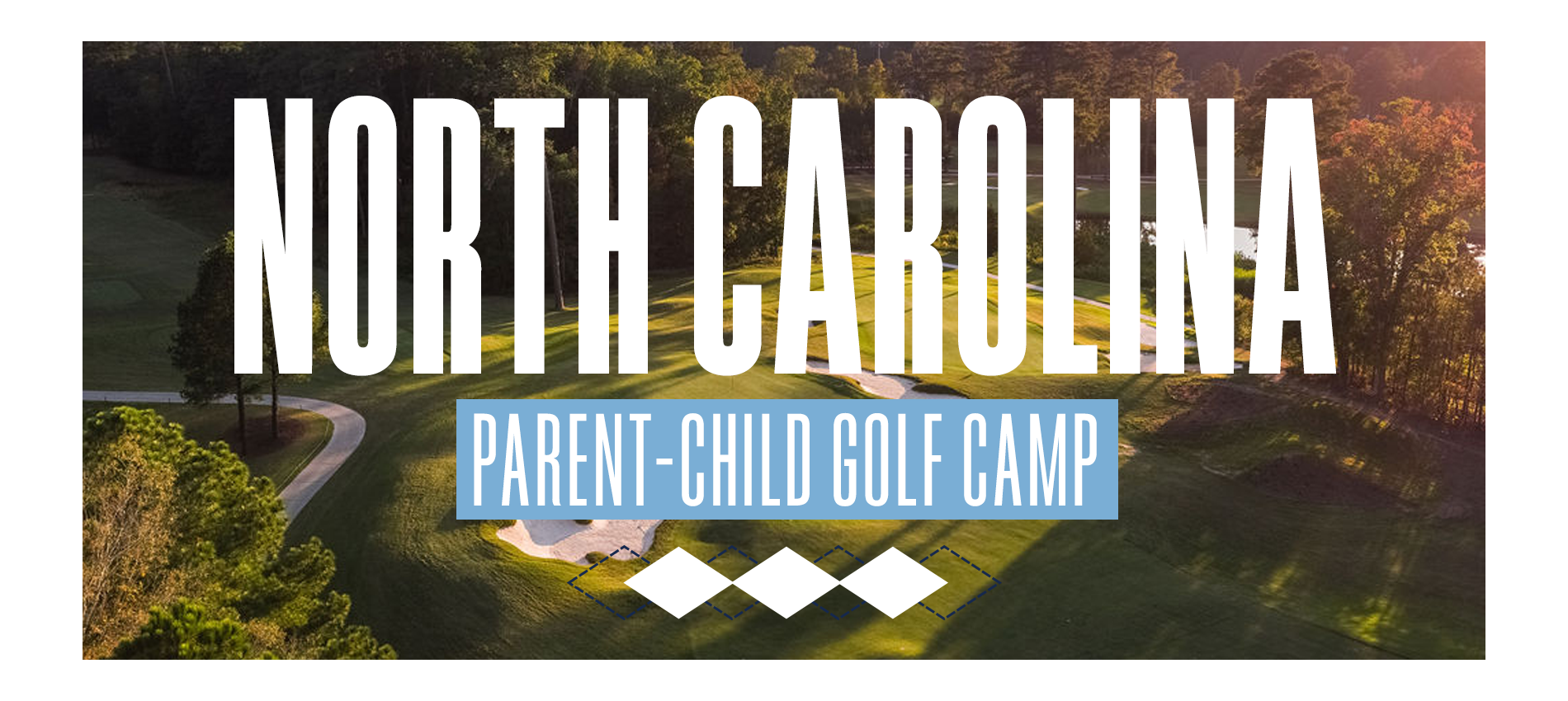 UNC Parent-Child Golf Camp